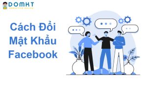 Cách Đổi Mật Khẩu Facebook